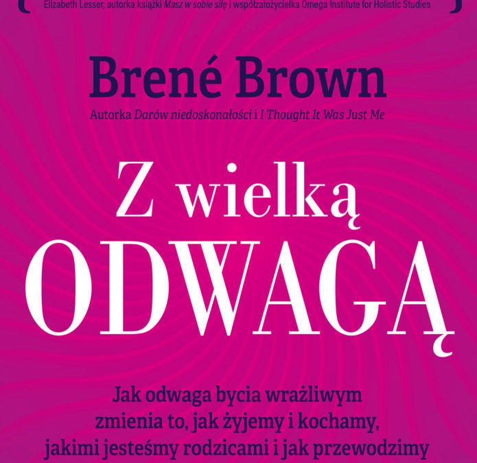 Z wielką odwagą